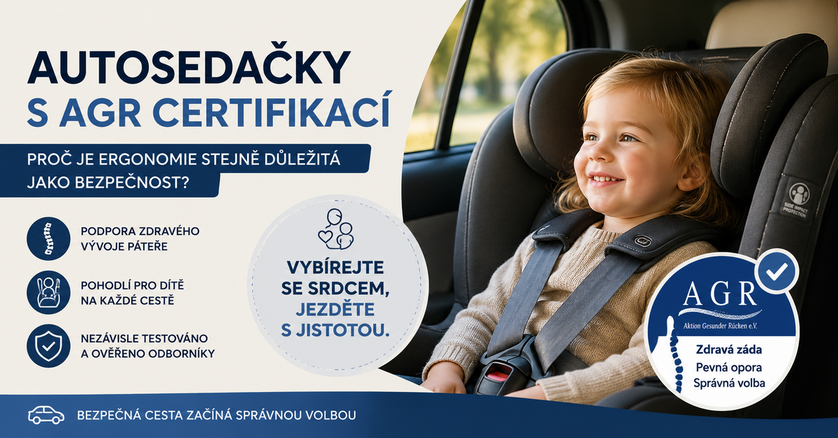 AGR certifikace autosedaček: Co znamená a proč je důležitá pro zdravý vývoj dětské páteře